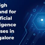 High Demand for Artificial Intelligence Course in Bangalore